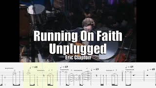 Running On Faith Unplugged | Eric Clapton | Guitar Tab &amp; Playalong