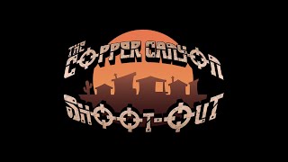The Copper Canyon Shoot-out Announcement trailer