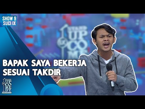 Stand Up Gilang: Bapak Saya Bekerja Sesuai Takdir - ULTIMATE SHOW 9 | SUCI IX