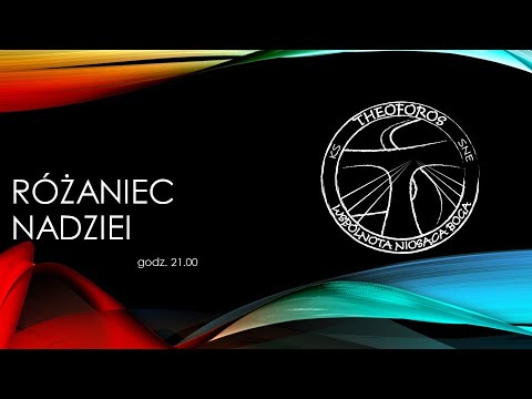 Różaniec nadziei - 2021.10.02 - tajemnice radosne