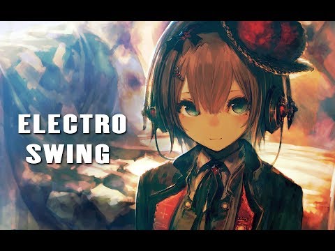 ► Best Of Electro Swing Mix July 2019 ◄