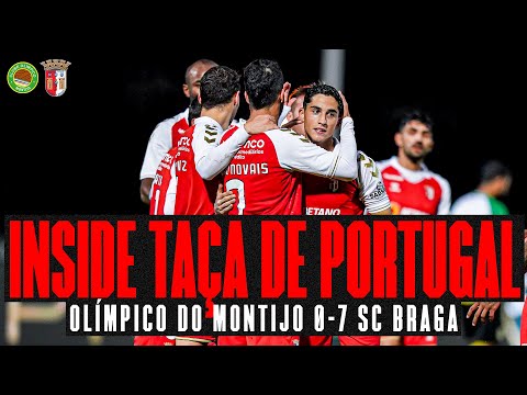Nos 'oitavos' 🏆 com GOLEADA! | Olímpico do Montijo 0-7 SC Braga | INSIDE TAÇA DE PORTUGAL