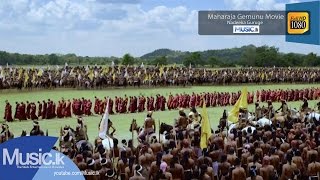 Maharaja Gemunu Movie - Theme Song (Sanda Payanne)