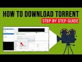 How to download movies using torrent : Step By Step Guide