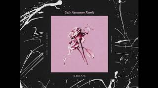 KREAM- Know This Love Ft. Litens (Otto Neumann Remix)