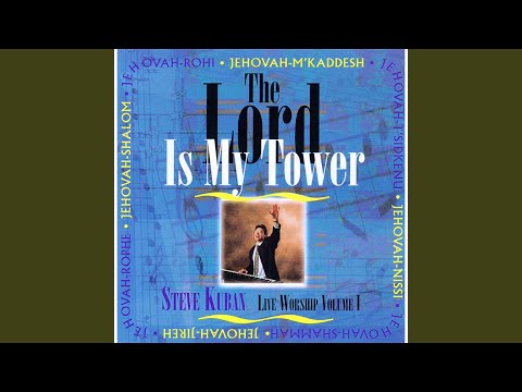 For the Lord Is My Tower (Finale) (Live)