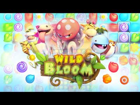 (Gameplay) Wild Bloom - Amazing puzzle MATCH 3 GAME