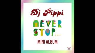 DJ Pippi & JL - Dangerous - 0111