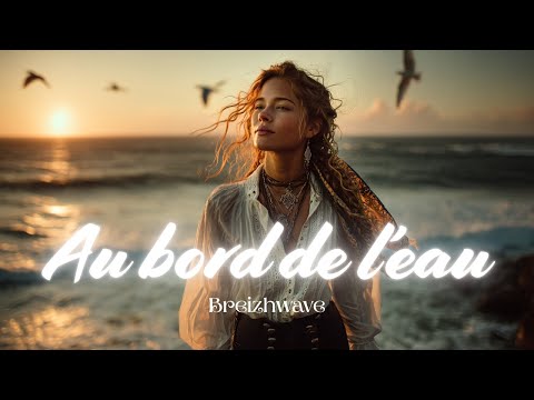 Au bord de l’eau 🌊 | Je crois encore en toi - Chanson Française