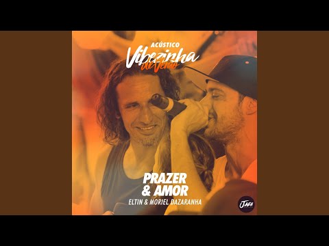 Prazer & Amor (Acústico)