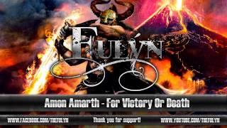 Fulýn - For Victory Or Death (Amon Amarth Cover)