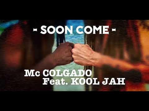 Mc Colgado feat. Kool Jah - La Vida 2018