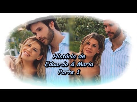 Maria Esperança - História de Eduardo & Maria parte 1