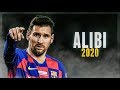 Leo Messi -Alibi - Krewella- skills and goals 2020🔥