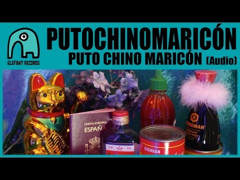 Video thumbnail for Puto Chino Maricón
