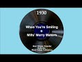 1930 Irving Mills (as Mills’ Merry Makers) - When You’re Smiling (Jack Teagarden, vocal)