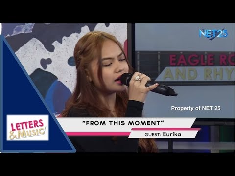 EURIKA - FROM THIS MOMENT (NET25 LETTERS AND MUSIC)