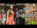 Baarish Half Girlfriend Arjun Kapoor Shraddha Kapoor Ash King Sashaa Tanishk Baarish 2025
