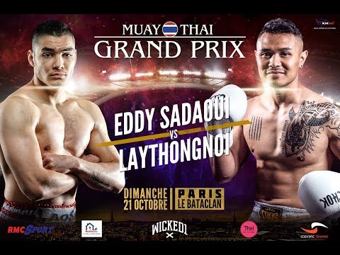 FULL FIGHT  l  MTGP BATACLAN: Eddy Sadaoui VS Laythongnoi