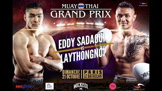 FULL FIGHT  l  MTGP BATACLAN: Eddy Sadaoui VS Laythongnoi