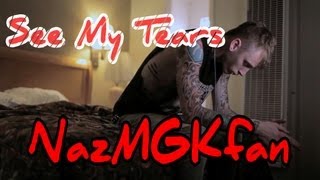 MGK - See My Tears [Lyrics]