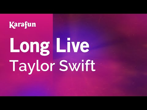 Karaoke Long Live - Taylor Swift *