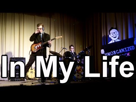 In My Life - Mystic Theater 2015 - Unorganized Hancock