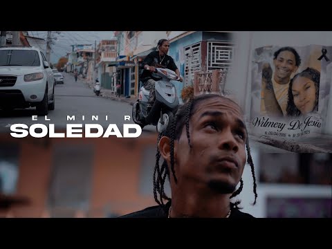 MINY R - SOLEDAD (Video Oficial)