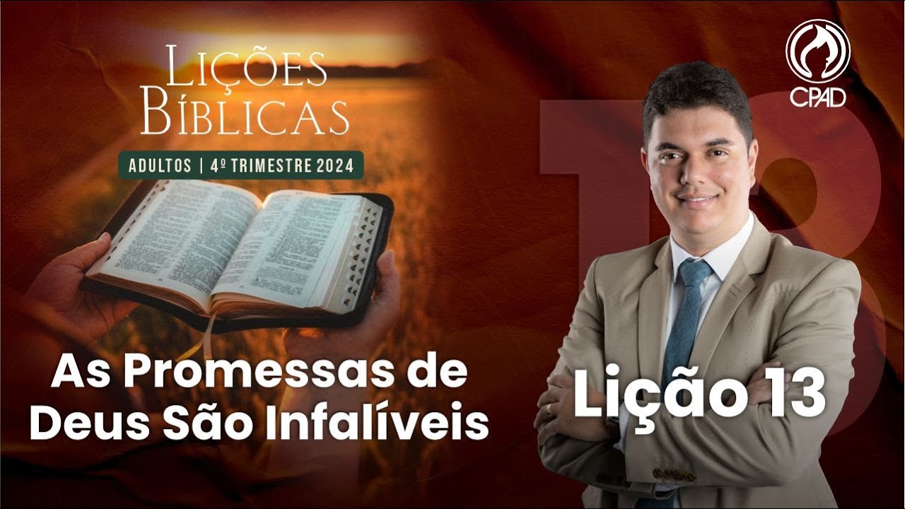EBD Lição 13: As Promessas de Deus São Infalíveis 4º Trimestre de 2024 Murilo Alencar