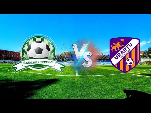 Urartu 06-2 - Gandzasar Yerevan 06 Full Game Friendly Match
