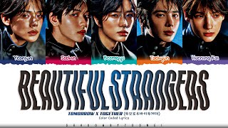 Download lagu TXT 'Beautiful Strangers' Lyrics (투모로우바이투게더 Beautiful Strangers 가사) [Color Coded Han_Rom_Eng] mp3