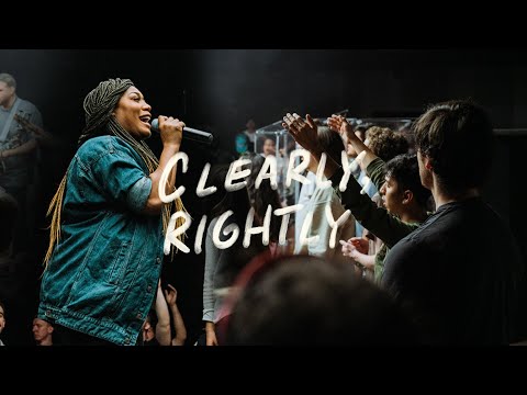 Clearly Rightly - People of Praise