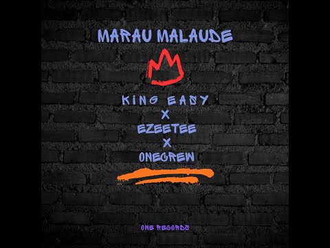 KINGEASY x EZEETEE x ONECREW -  MARAU MALAUDE