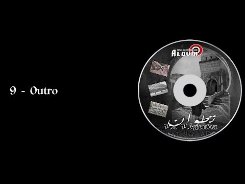 Album '' Tetuan La Légenda '' : 9 - Outro