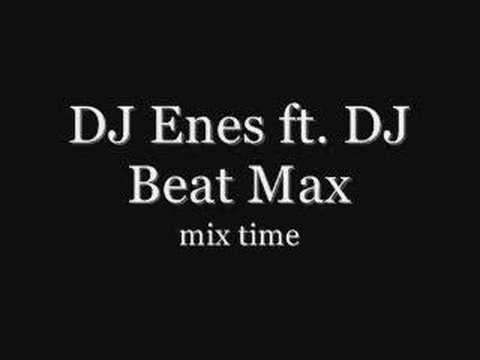 DJ Enes ft. DJ Beat Max