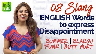 Learn 8 Slang English Words to express disappointment | English speaking Practice Lesson