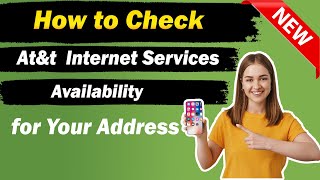✅ How to Check AT&T Fiber Availability for Your Address [2025]