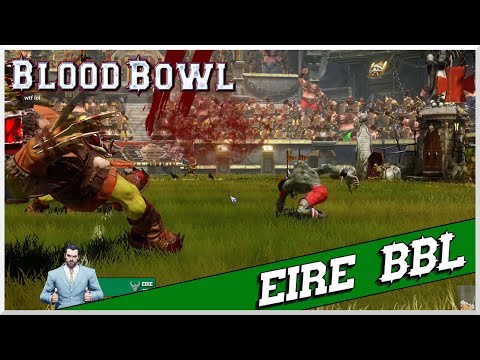 Blood Bowl 2 - Eire BB Cast - PK83 (Necromantic) vs SickasEggs (Orc)