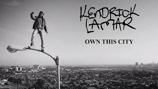 Kendrick Lamar - Own This City (UNRELEASED ALBUM) Section 80/Good Kid Madd City Eras #kendricklamar