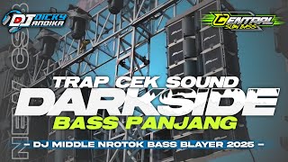 Download lagu DJ TRAP CEK SOUND DARKSIDE FULL BASS HOREG KARNAVAL TERBARU 2026 mp3