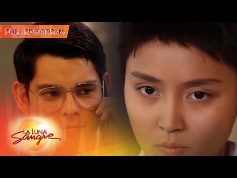 [ENG SUB] Ep 43 | La Luna Sangre | Kathryn Bernardo, Daniel Padilla, Angel Locsin