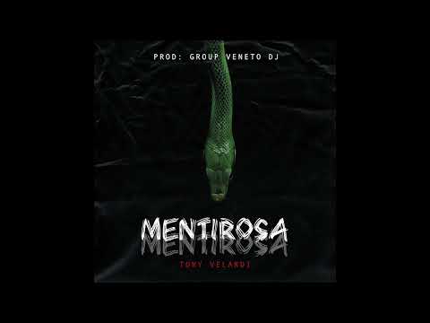 MENTIROSA  -  Tony Velardi