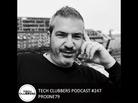 ProOne79 - Tech Clubbers Podcast #247