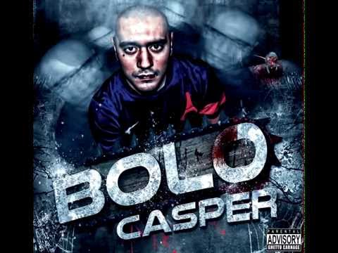 BOLO - CASPER new 2014 (prod TACK LEONE) + paroles