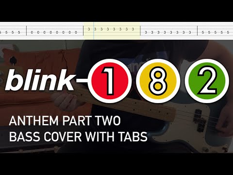 Blink-182 - Anthem Part Two (Bass Cover with Tabs)