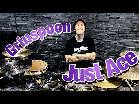 Grinspoon - Just Ace (drum cover)