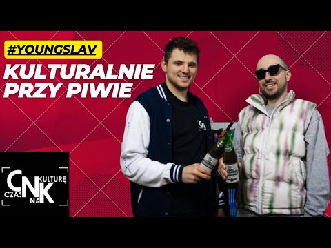 Czas Na Kulturę (CNK) odc.43 Young Slav