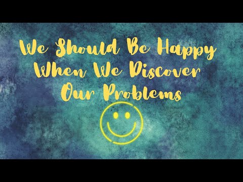 “We Should Be Happy When We Discover Our Problems” | Mahatma Das