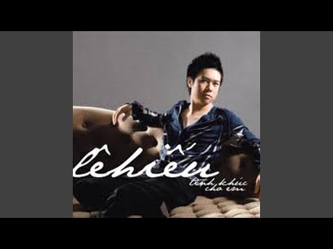 Thể hiện bởi Lê Hiếu