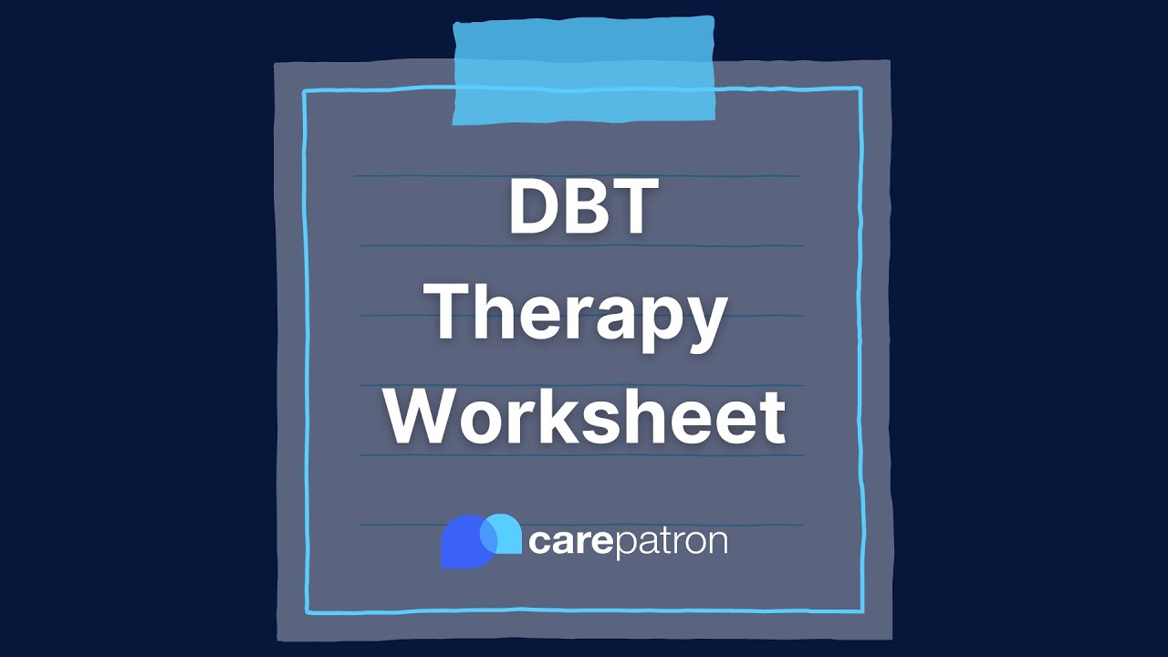 DBT Therapy Worksheet